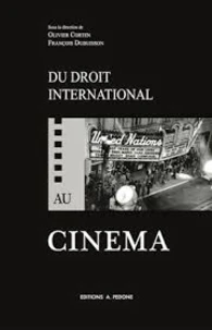 Du droit international au cinéma