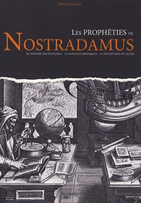 Les prophéties de Nostradamus
