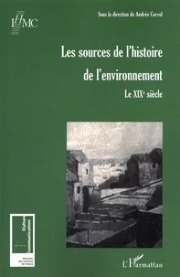 Les sources de l'histoire de l'environnement