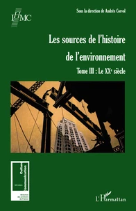 Les sources de l'histoire de l'environnement
