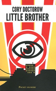 Cory Doctorow - Little Brother.