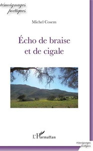 Echo de braise et de cigale