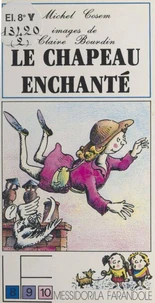 Le Chapeau enchanté