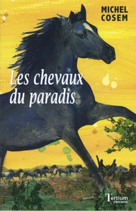 Les chevaux du paradis
