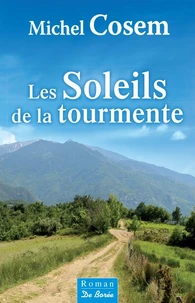 Les soleils de la tourmente