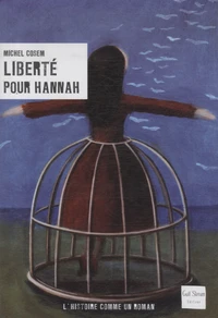 Liberté pour Hannah