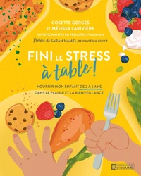 Fini le stress à table !
