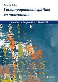 L'accompagnement spirituel en mouvement