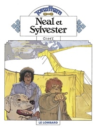  Cosey - Jonathan - Tome 9 - Neal et Sylvester.