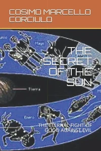 The Secret of the Sun