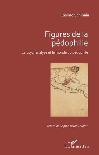 Cosimo Shinaia - Figures de la pédophilie - La psychanalyse et le monde du pédophile.