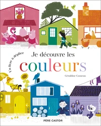 Je découvre les couleurs