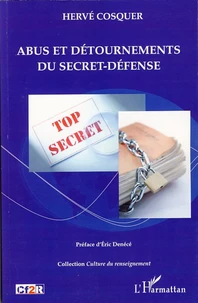 Abus et détournements du secret-défense