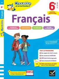 Chouette Je m'entraîne - Français 6e Nouveau programme