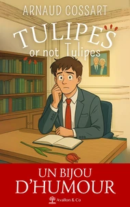 Tulipes or not Tulipes