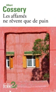 Les affamés ne rêvent que de pain