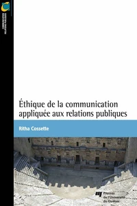 Ethique de la communication appliquée aux relations publiques