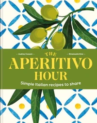 The Aperitivo Hour