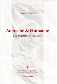 Animalité et humanité