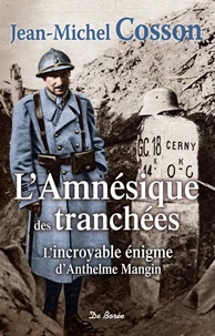 L'incroyable énigme d'Anthelme Mangin