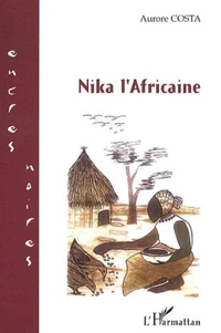 Nika l'Africaine Tome 1