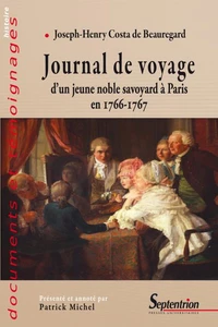 Journal de voyage d'un jeune noble savoyard à Paris en 1766-1767