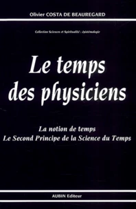 Le temps des physiciens.