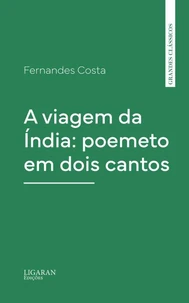 A viagem da Índia: poemeto em dois cantos