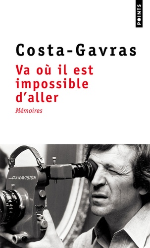 Va où il est impossible d'aller. Mémoires