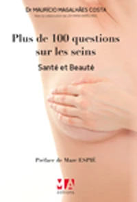 Plus de cent questions sur les seins