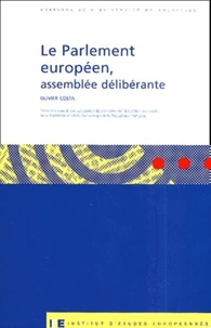 Le Parlement européen, assemblée délibéranteA