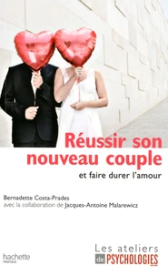 Réussir son nouveau couple
