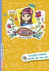 La pire classe verte de ma vie