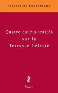 Quatre courts traités sur la Terrasse Céleste