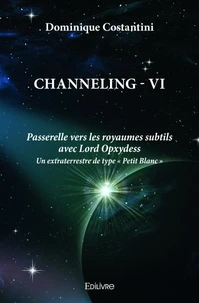 Channeling - Tome 6