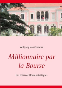 Millionnaire par la bourse