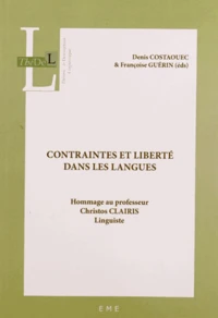 Contraintes et liberté dans les langues