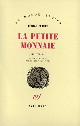 Cóstas Taktsis - La petite monnaie.