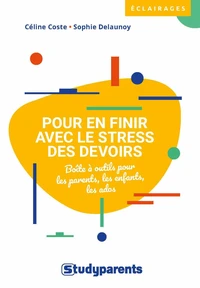 Pour en finir avec le stress des devoirs