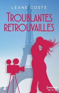 Troublantes retrouvailles