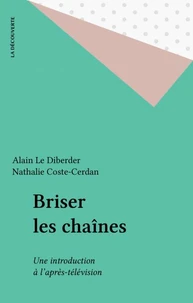 Briser les chaînes