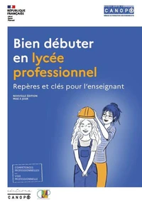 Bien débuter en lycée professionnel