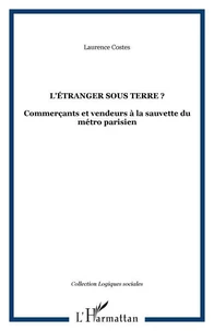 L'étranger sous terre