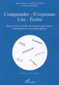 Comprendre-S'exprimer-Lire-Ecrire