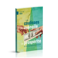 Les coulisses de l'évangile de prospérité