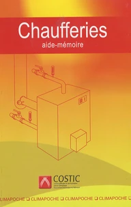Chaufferies : aide mémoire