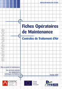  COSTIC - Fiches opératoires de maintenance - Centrales de traitement d'air. 1 Cédérom