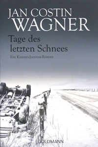 Tage des letzten Schnees