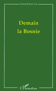 Demain la Bosnie