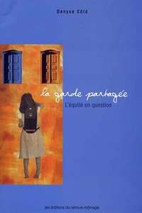 La garde partagee equite en question